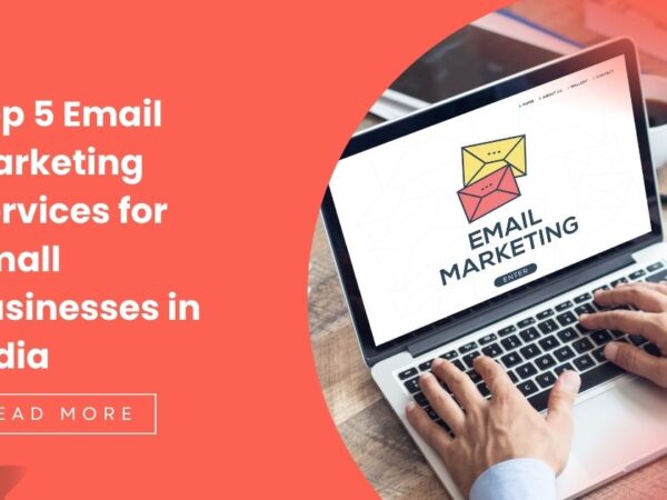 Top 5 Email Marketing Services for Small Businesses in India