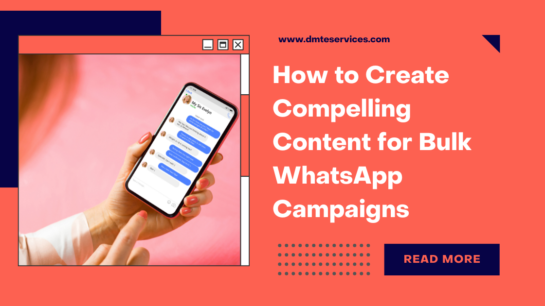 How to Create Compelling Content for Bulk WhatsApp Campaigns